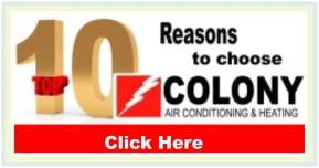 Colony Air Conditioning and Heating is one of the best contractors for furnace & heater repair in the Dallas TX area.