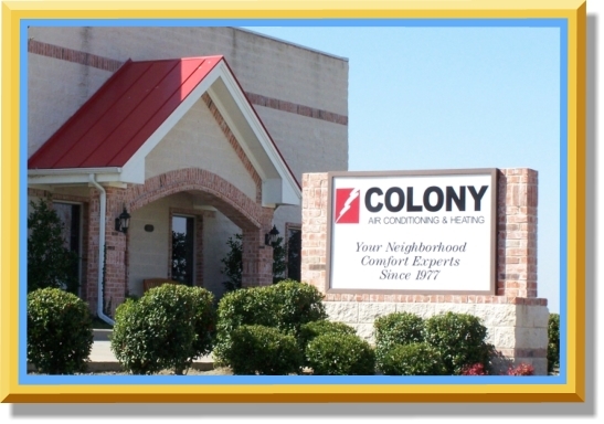 Call Colony Air Conditioning and Heating for the best, honest Air Conditioning repair in Plano, TX.