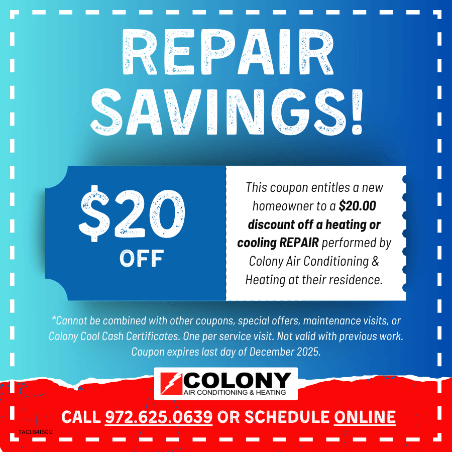 Special offers for HVAC services by Colony Air Conditioning & Heating.