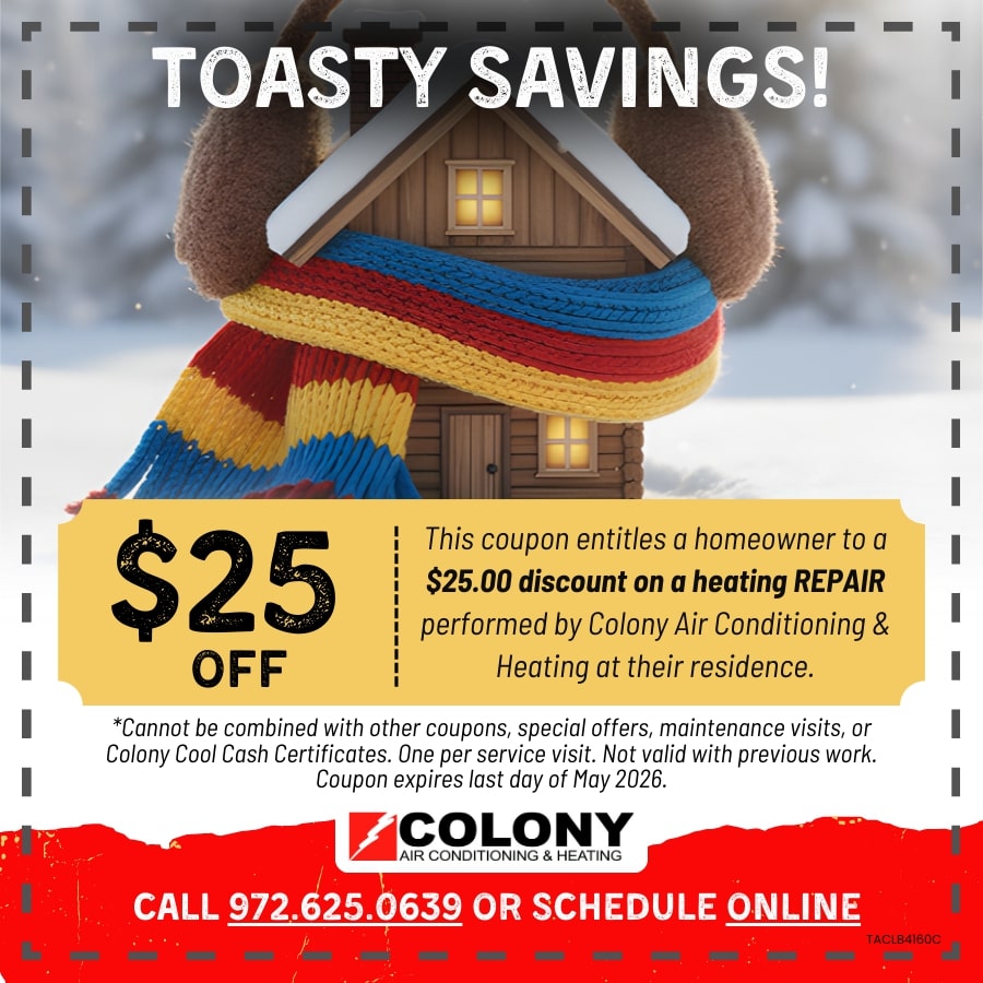 Special offers for HVAC services by Colony Air Conditioning & Heating.
